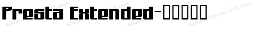 Presta Extended字体转换